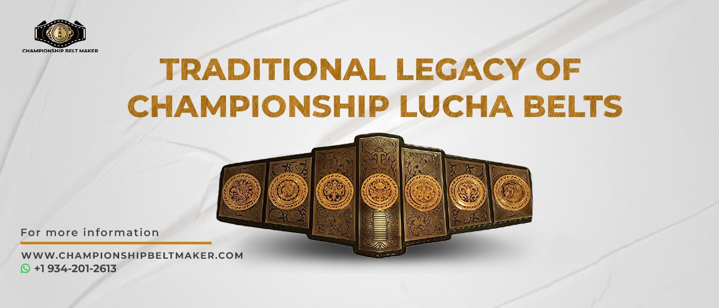 Traditional Legacy of Championship Lucha Belts