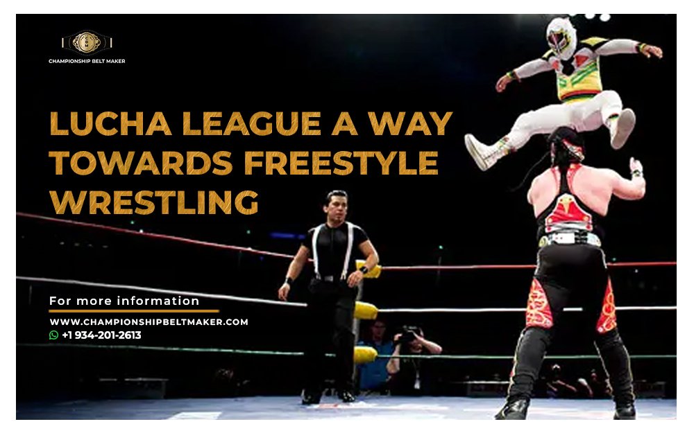 Lucha League & Belts A Way Towards Freestyle Wrestling