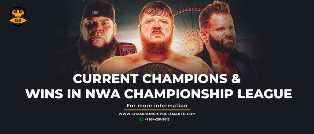 Current Champions & Wins In NWA Championship League