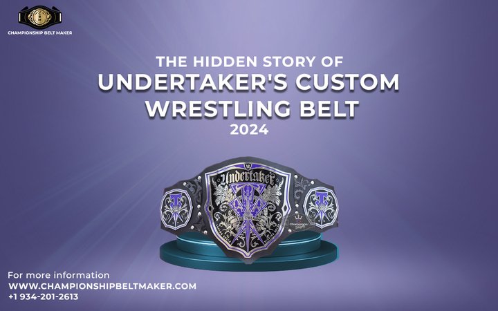 The Hidden Story of Undertaker's Custom Wrestling Belt-2024